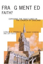Fragmented Faith?: Exposing the Fault-Lines in the Church of England