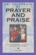 More information on Encyclopedia of Prayer and Praise
