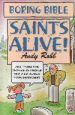 More information on Saints Alive (Boring Bible Series)