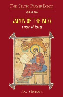 Saints of the Isles: Celtic Prayer Book Volume Two