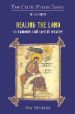 More information on Healing the Land: The Celtic Prayer Book Volume Three