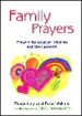 More information on Family Prayers: Prayers for Younger Children and their Parents