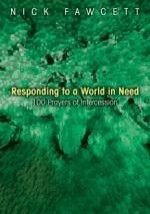 Responding to a World in Need: 100 Prayers of Intercession
