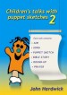 More information on Children's Talks with Puppet Sketches 2