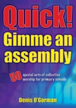 Quick! Gimmie an Assembly
