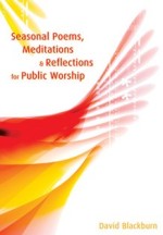Seasonal Poems, Meditations & Reflections for Public Worship