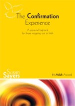 The Confirmation Experience: 11-Adult Assisted - A Personal Logbook