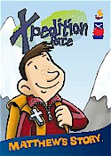 Xpedition Force: Matthew's Story (New Century English Version)