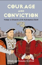 Courage & Conviction Vol 3