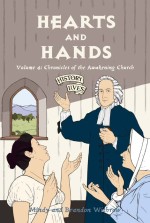 Hearts and Hands: Vol 4 Chronicles of the Awakening Church