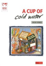 Cup Of Cold Water, A
