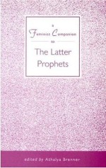Feminist Companion to the Latter Prophets #08