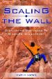 More information on Scaling the Wall: Overcoming Obstacles to Missions Involvement