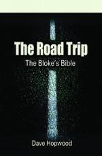 The Road Trip - The Bloke's Bible