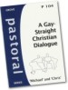 More information on A Gay-Straight Christian Dialogue