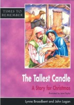 Tallest Candle : A Story for Christmas
