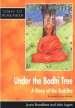 More information on Under the Bodhi Tree : A Story for Wesak