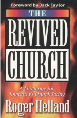 Revived Church, The