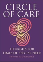 Circle Of Care Liturgies For Times