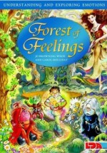 Forest of Feelings: Understanding and Exploring Emotions