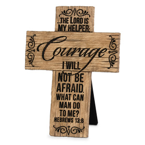 More information on Wood Grain Cross Courage - The Lord Is My Helper I Will Not Be Afraid