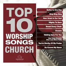 More information on Top 10 Worship Songs Church