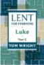 TW Lent for Everyone - Luke Year C