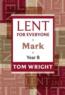 More information on TW Lent for Everyone Mark Year B