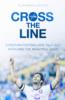 More information on Cross The Line