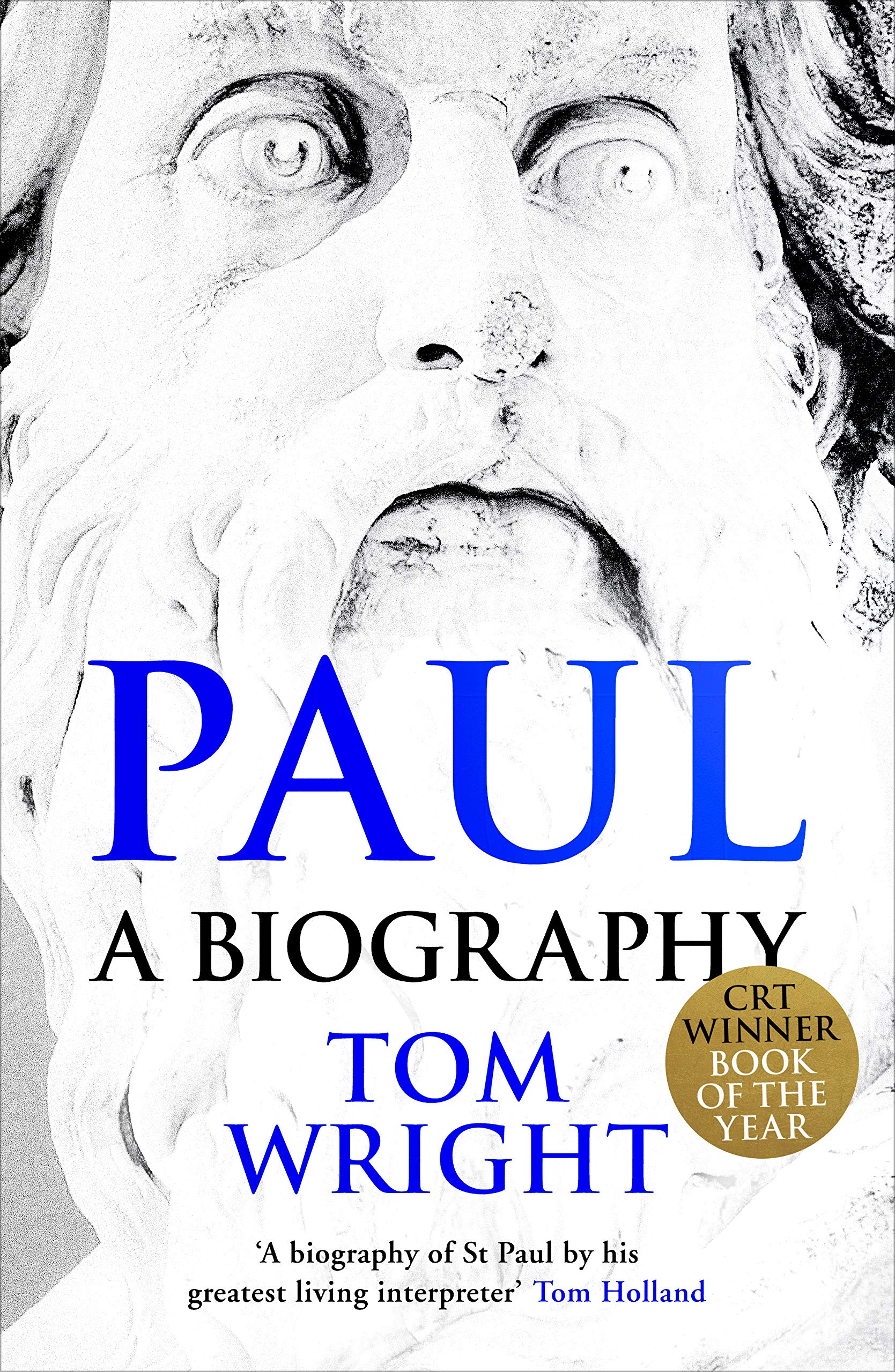 More information on Paul: A Biography	Paperback