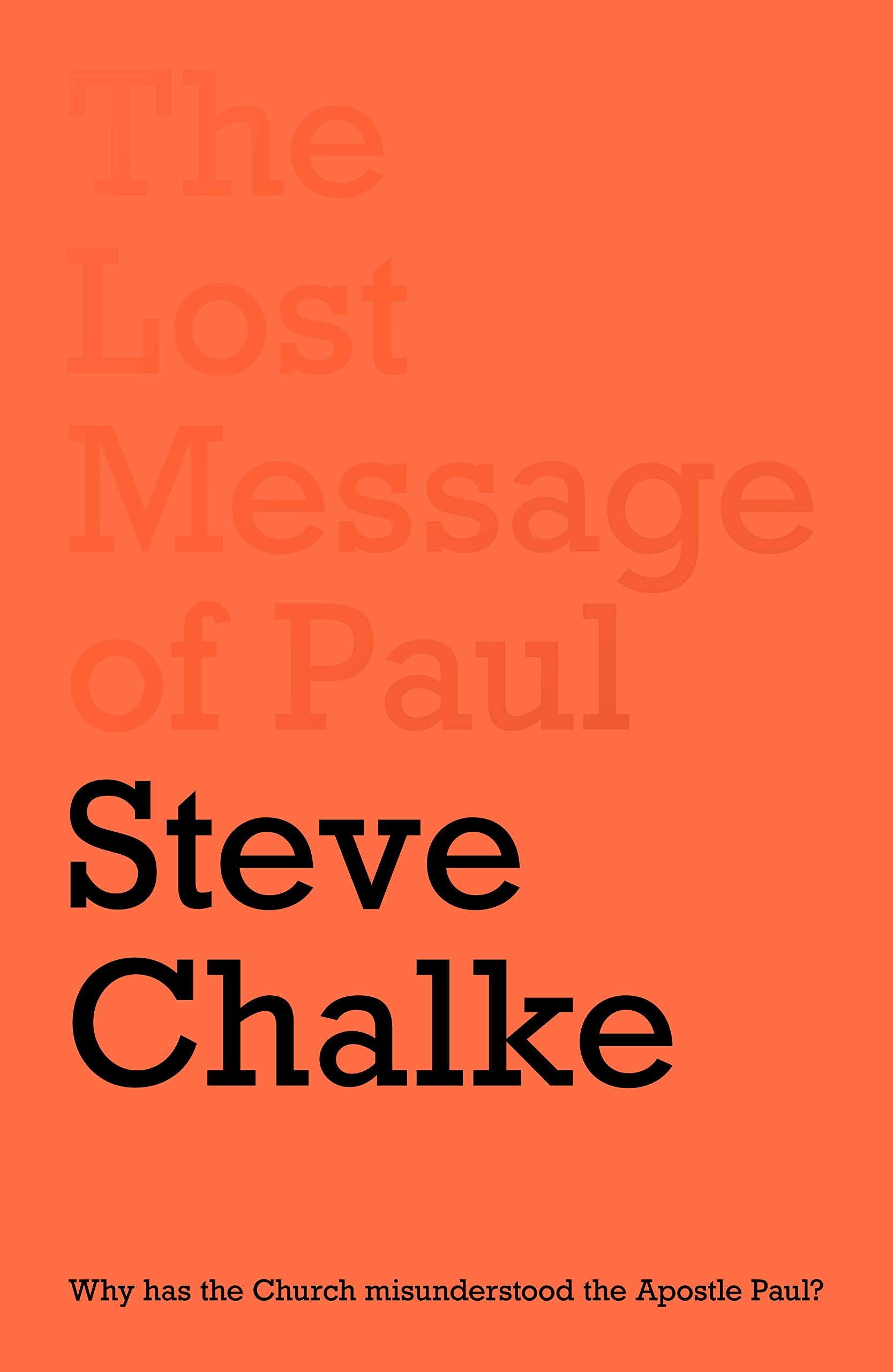 More information on Lost Message Of Paul