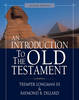 More information on An Introduction to the Old Testament (Second Edition)