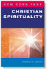 More information on SCM Core Text: Christian Spirituality