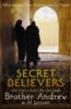 Secret Believers - What Happens When Muslims Turn To Christ?