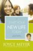 Start Your New Life Today: An Exciting New Beginning with God