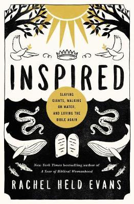 More information on Inspired- Slaying Giants, Walking On Water & Loving the Bible Again