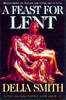 More information on A Feast for Lent