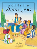More information on Child's First Story Of Jesus, A
