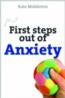 More information on First Steps Out of Anxiety