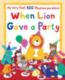 More information on When Lion Gave a Party (big book)
