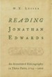 More information on Reading Jonathan Edwards