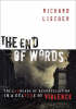 The End of Words: The Language of Reconciliation in Culture of Violenc
