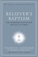 More information on Believer's Baptism: Sign of the Covenant in Christ