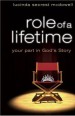 More information on Role of a Lifetime: Your Part in God's Story