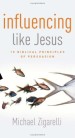 More information on Influencing Like Jesus