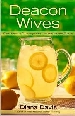 More information on Deacon Wives: Fresh Ideas to Encourage Your Husband and the Church