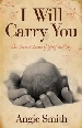 More information on I Will Carry You