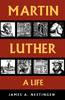 More information on Martin Luther- A Life