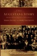 More information on The Augustana Story: Shaping Lutheran Identity in North America