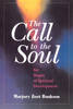 More information on Call To The Soul, The